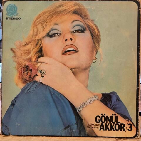 Gönül Akkor – Beterin Beteri Var LP PLAK