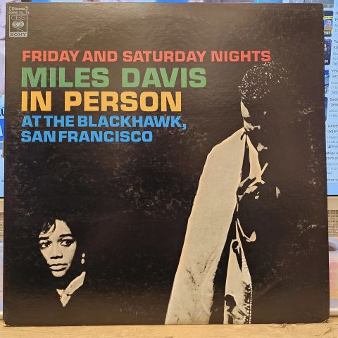 Miles Davis – In Person Friday And Saturday Nights At The Blackhawk, San Francisco LP PLAK