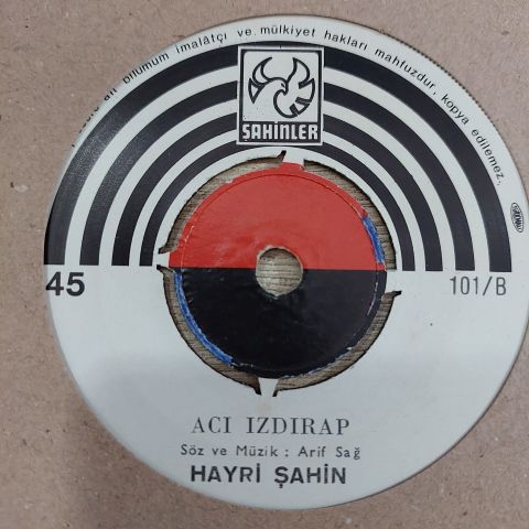HAYRİ ŞAHİN - ACI IZDIRAP 45LİK PLAK