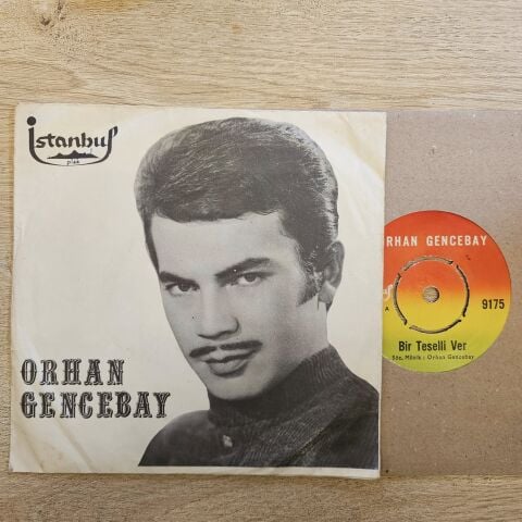 Orhan Gencebay – Bir Teselli Ver 45LİK PLAK
