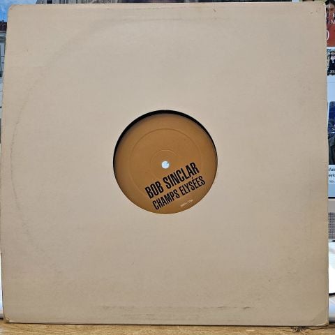 Bob Sinclar – Champs Elysées (Sampler) (Part 3 Of 3) LP PLAK