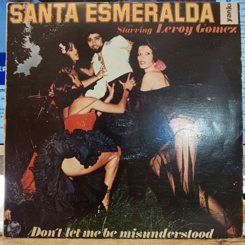 Santa Esmeralda Starring Leroy Gomez – Don't Let Me Be Misunderstood LP PLAK