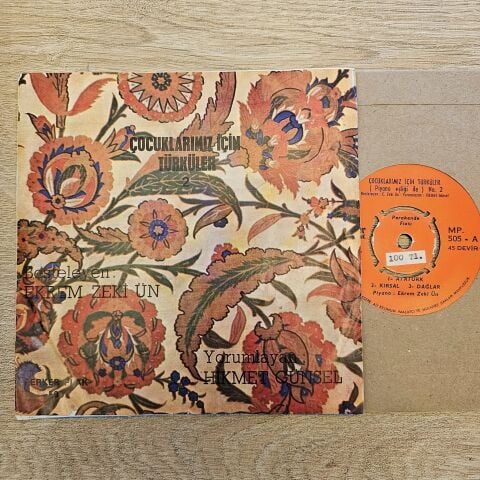 Ekrem Zeki Ün – Çocuklarımız İçin Türküler No.2 45LİK PLAK
