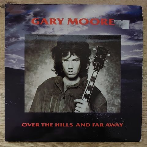 Gary Moore – Over The Hills And Far Away 45LİK PLAK