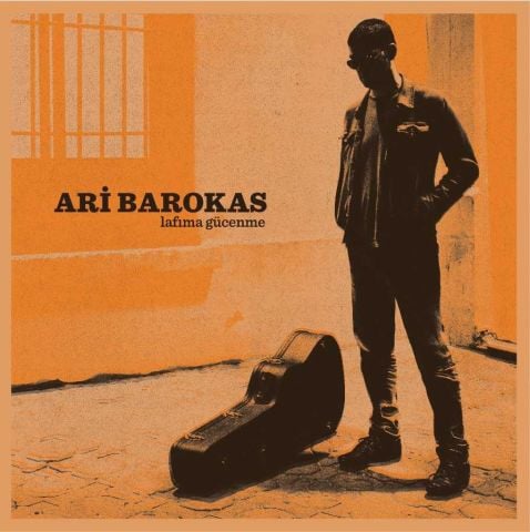 Ari Barokas - Lafıma Gücenme LP PLAK