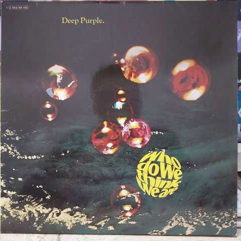 Deep Purple – Who Do We Think We Are LP PLAK