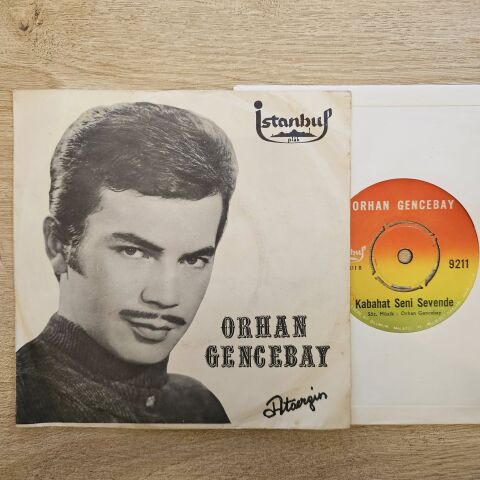 Orhan Gencebay – Ben Sevdimde Ne Oldu 45LİK PLAK