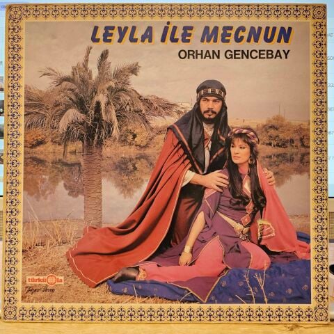 Orhan Gencebay – Leyla İle Mecnun LP PLAK