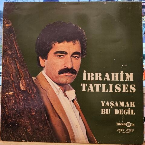İbrahim Tatlıses – Yaşamak Bu Değil LP PLAK