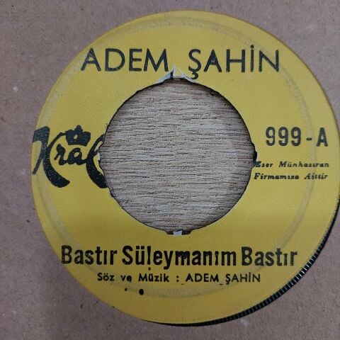 ADEM ŞAHİN - BASTIR SÜLEYMAN BASTIR 45LİK PLAK