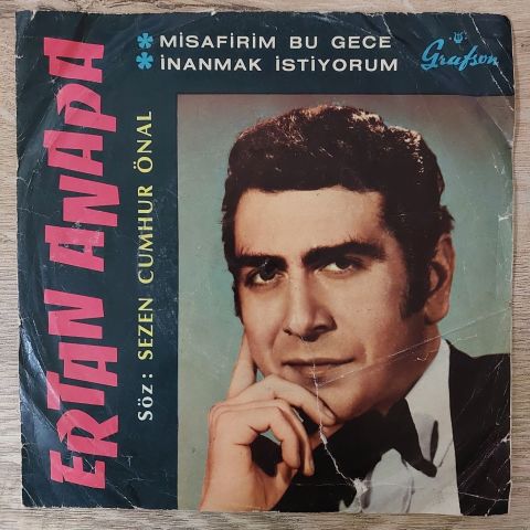 Ertan Anapa – Misafirim Bu Gece / İnanmak İstiyorum Sevgine 45LİK PLAK