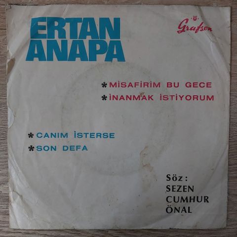 Ertan Anapa – Misafirim Bu Gece / İnanmak İstiyorum Sevgine 45LİK PLAK