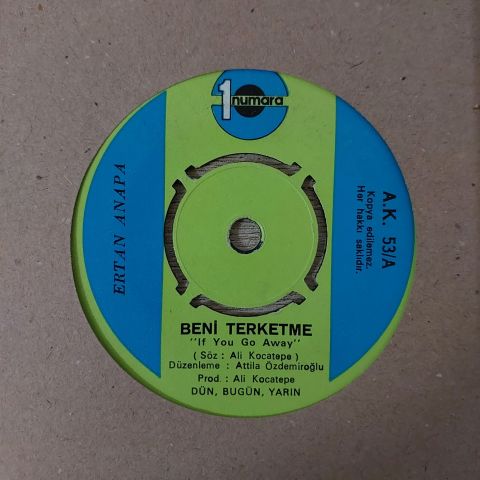 Ertan Anapa – Beni Terketme - Hah Hah Ha 45LİK PLAK