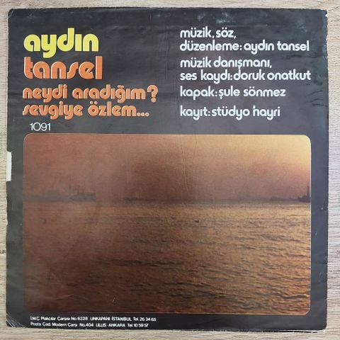 Aydın Tansel – Sevgiye Özlem / Neydi Aradığım 45LİK PLAK