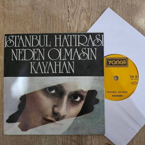 Kayahan – İstanbul Hatırası / Neden Olmasın 45LİK PLAK
