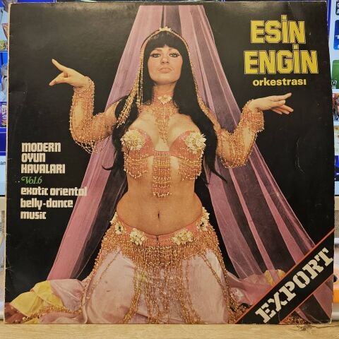 Esin Engin Orkestrası – Modern Oyun Havaları Vol.6 (Exotic Oriental Belly-Dance Music) LP PLAK