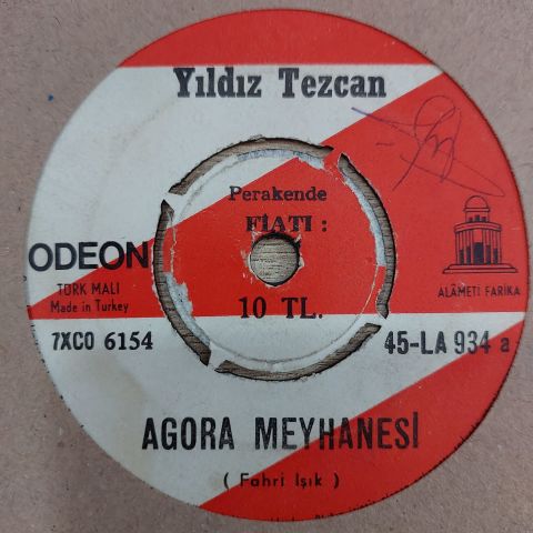 YILDIZ TEZCAN - AGORA MEYHANESİ 45LİK PLAK