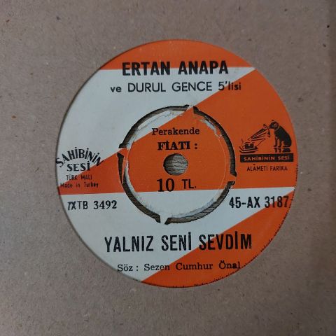 Ertan Anapa Ve Durul Gence 5'lisi – Yalnız Seni Sevdim / Sokağından Geçtim 45LİK PLAK