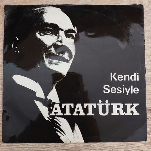 Mustafa Kemal Atatürk – Kendi Sesiyle Atatürk 45LİK PLAK