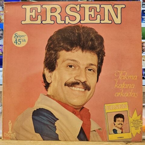 Ersen – Takma Kafana Arkadaş LP PLAK