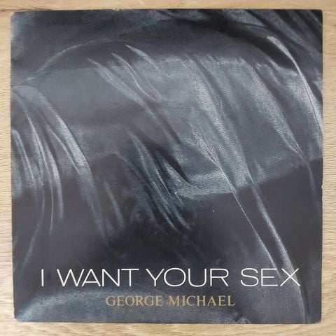 George Michael – I Want Your Sex 45LİK PLAK