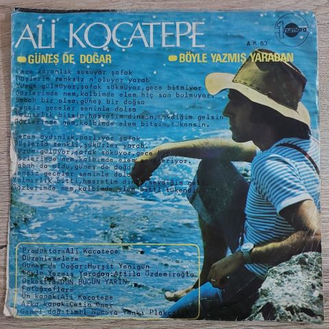 ALİ KOCATEPE - BÖYLE YAZMIŞ YARADAN 45LİK PLAK