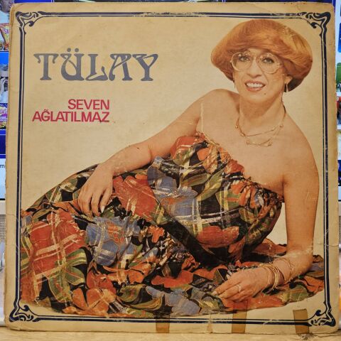 Tülay Özer – Seven Ağlatılmaz LP PLAK