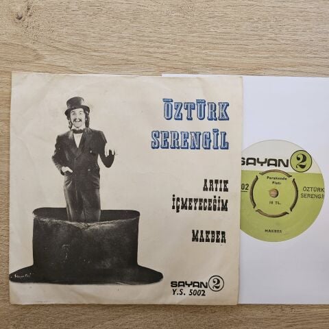 Öztürk Serengil – Artık İçmeyeceğim / Makber 45LİK PLAK