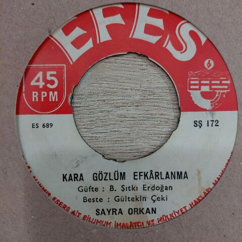 SAYRA ORKAN - NE GÖZLERİN YEŞİLİ 45LİK PLAK