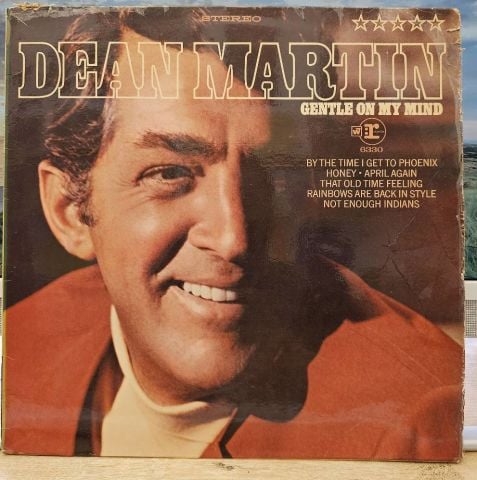 Dean Martin – Gentle On My Mind LP PLAK