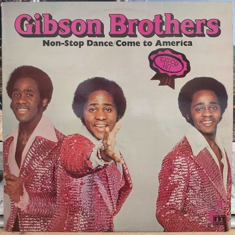 GİBSON BROTHERS - NON STOP DANCE COME TO AMERİCA LP PLAK