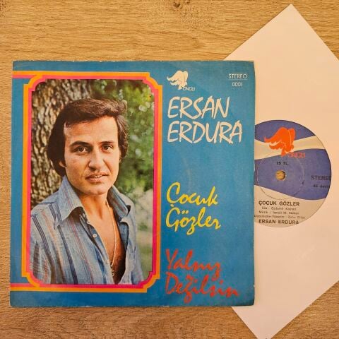 ERSAN ERDURA - ÇOCUK GÖZLER 45LİK PLAK