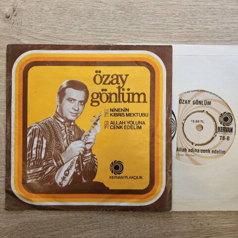 Özay Gönlüm – Ninenin Kıbrıs Mektubu / Allah Yoluna Cenk Edelim LP PLAK