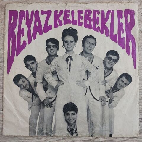 Beyaz Kelebekler – Bu Seni Özleyişim / Yapma Bu Nazı 45LİK PLAK