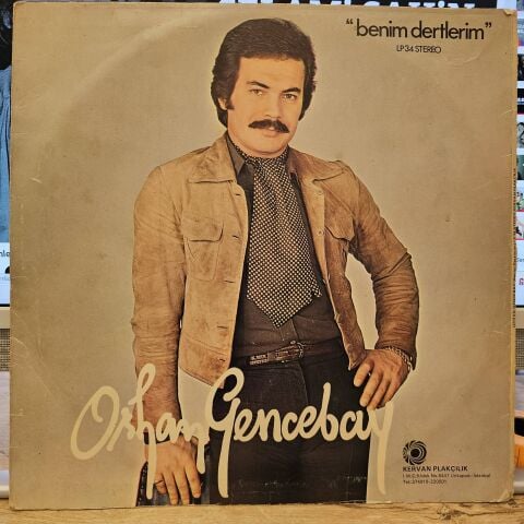 ORHAN GENCEBAY - BENİM DERTLERİM LP PLAK