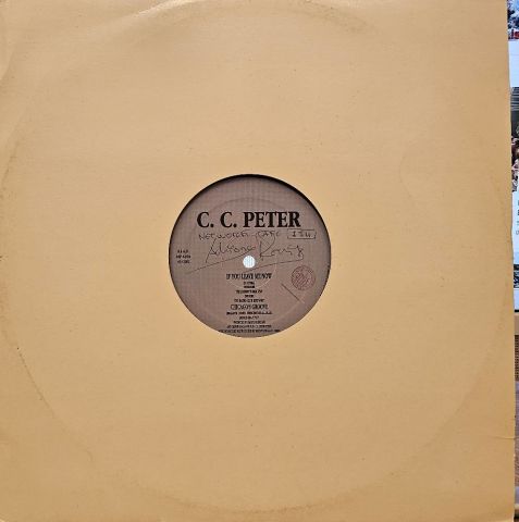 C. C. Peter – If You Leave Me Now LP PLAK