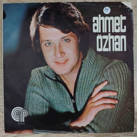 AHMET ÖZHAN - AT KADEHİ ELİNDEN 45 LİK PLAK