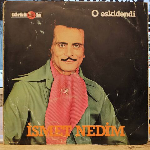 İsmet Nedim – O Eskidendi LP PLAK