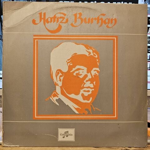 Hafız Burhan – Unutulmaz Ses, Unutulmaz İsim LP PLAK