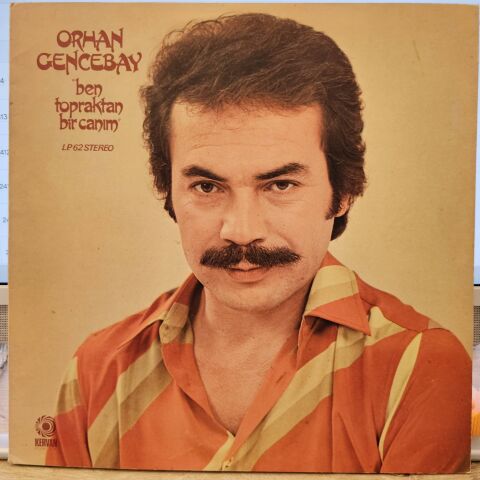 Orhan Gencebay – Ben Topraktan Bir Canım LP PLAK