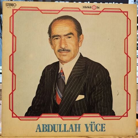Abdullah Yüce – Abdullah Yüce LP PLAK