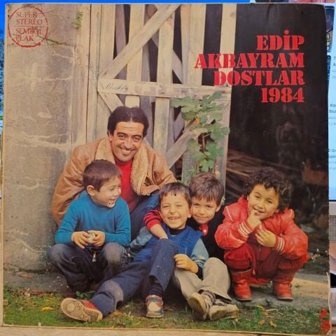 Edip Akbayram & Dostlar – 1984 LP PLAK