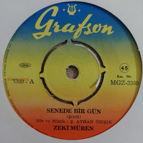 Zeki Müren – Senede Bir Gün / Yemin Ettim Bir Kerre 45LİK PLAK