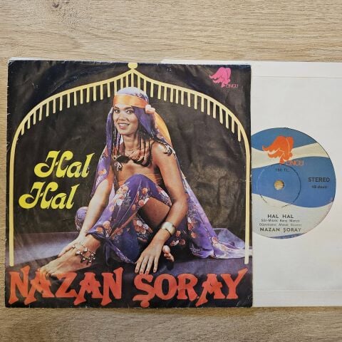 Nazan Şoray – Hal Hal / İyi Diyelim İyi Olalım 45LİK PLAK