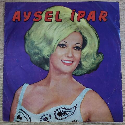 AYSEL İPAR - O AĞACIN ALTI 45LİK PLAK
