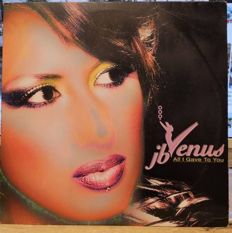 JB Venus – All I Gave To You LP PLAK