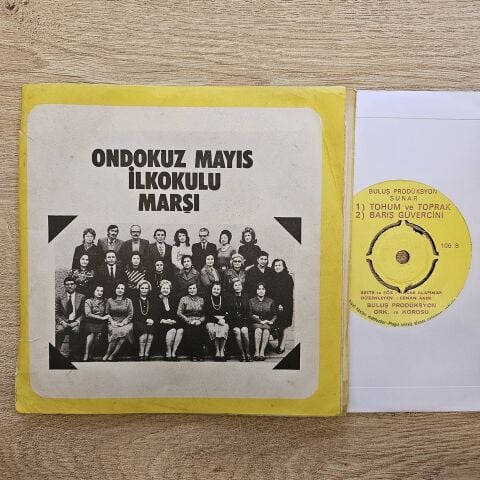 Buluş Prodüksiyon Ork. Ve Korosu – Ondokuz Mayıs İlk Okulu Marşı / Tohum Ve Toprak, Barış Güvercini 45LİK PLAK...