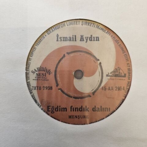 İsmail Aydın – Eğdim Fındık Dalını / Gece Vardım Kapına 45LİK PLAK