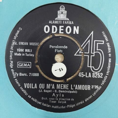 Ayla Algan – Ou Se Cache La Verite / Voila Ou M'a Mene L'amour 45LİK PLAK