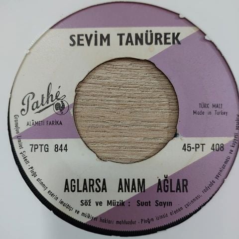 SEVİM TANÜREK - AĞLARSA ANAM AĞLAR 45LİK PLAK